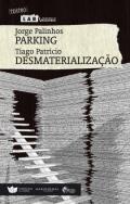 Parking ; Desmaterialiaza��o