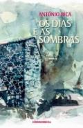 Os Dias e as Sombras