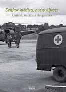 Senhor M�dico, Nosso Alferes