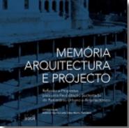 Memoria, arquitectura e projecto