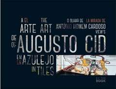 A Arte de Augusto Cid em Azulejo
