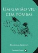 Um Gavi�o Viu Cem Pombas