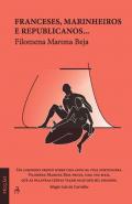 Franceses, Marinheiros e Republicanos...