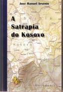 A satrapia do Kosovo