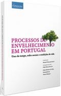 Processos de envelhecimento em Portugal