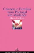 Crian�as e Fam�lias Num Portugal Em Mudan�a