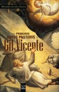 Os Primeiros Autos Pastoris de Gil Vicente