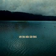 Um Dia N�o S�o Dias