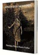 A Festa dos Ca�adores