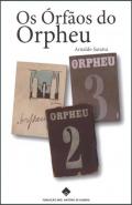 Os �rf�os do Orpheu