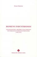 Homens industriosos