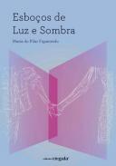 Esbo�os de luz e sombra