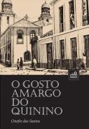 O Gosto Amargo do Quinino