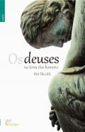 Os Deuses Na Terra dos Homens