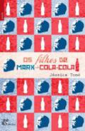 Os filhos de Marx e da Coca-cola