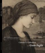 Calouste S. Gulbenkian e o gosto ingl�s