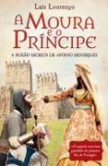 A Moura e o Pr�ncipe