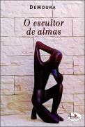 O Escultor de Almas