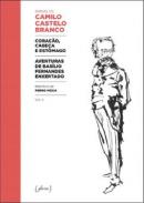 Cora��o, Cabe�a e Est�mago ; Aventuras de Bas�lio Fernandes Enxertado