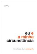 Eu e a minha circunst�ncia