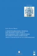 A Responsabilidade Criminal das Pessoas Colectivas e Equiparadas por Cumplicidade no Direito Penal Portugu�s