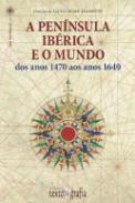 A Pen�nsula Ib�rica e o Mundo