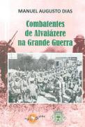 Combatentes de Alvai�zere na Grande Guerra
