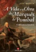A Vida e a Obra do Marqu�s de Pombal