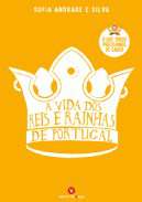 A Vida dos Reis e Rainhas de Portugal