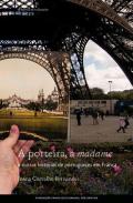 A Porteira, a Madame e Outras Hist�rias de Portugueses em Fran�a