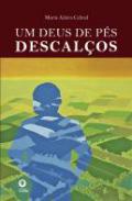 Um Deus de P�s Descal�os