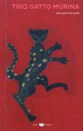 Triq gatto murina