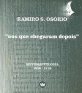 Aos Que Chegaram Depois ; A Vida e o Seu Duplo