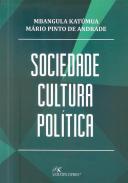 Sociedade, cultura e pol�tica