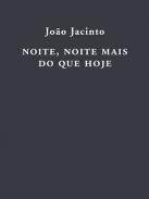 Noite, noite mais do que hoje