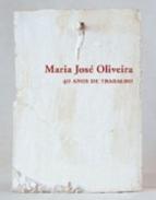 Maria Jos� Oliveira