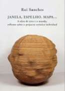 Janela, Espelho, Mapa...