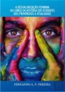 A Desvaloriza��o Feminina ao Longo da Hist�ria do Ocidente