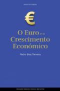 O euro e o crescimento econ�mico