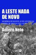 A leste nada de novo