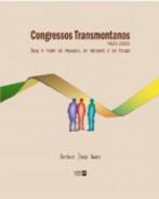 Congressos Transmontanos (1920 -2020)