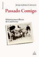 Passado comigo