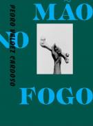 M�o no fogo
