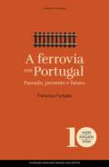 A Ferrovia em Portugal
