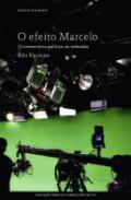 O Efeito Marcelo
