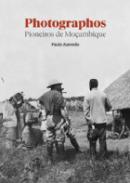 Photopgrahos pioneiros de Mo�ambique
