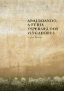 Abalroando, a f�ria esperar� dos vingadores