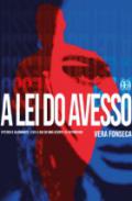 A lei do avesso