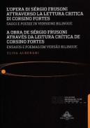 L'opera di S�rgio Frusoni attraverso la lettura critica di Corsino Fortes