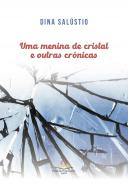 Uma menina de cristal e outras cr�nicas